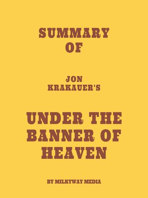 cover image of Summary of Jon Krakauer's Under the Banner of Heaven